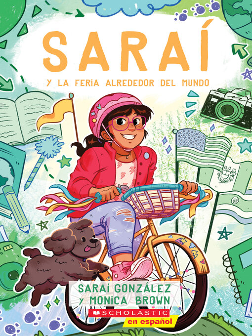 Title details for Saraí y la Feria Alrededor del Mundo (Sarai and the Around the World Fair) by Monica Brown - Wait list